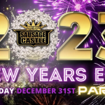 2023 New Year's Eve Party at the Sausage Castle